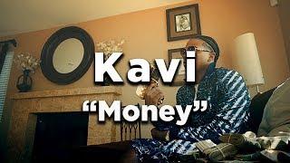 KAVI - Money (Dir by @Zach_Hurth x Mota Media)