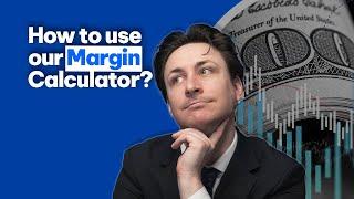 How to use our Forex Margin Calculator?