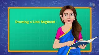 A Line Segment - Basic Geometrical Ideas | elearning studio