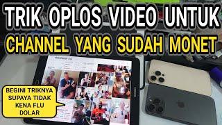 Trik Oplos Video Untuk Yang Sudah Monet, Ini Perbedaannya