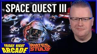 Space Quest III 25 Years Later | A Friday Night Arcade Retrospective