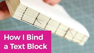 How to Stitch a Text Block for Case Book Binding