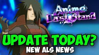 New Anime Last Stand Update News! Dropping Today? + Susanoo!!