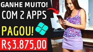 CORRE! GANHE ATÉ R$3.875,00 COM ESSES 2 APPS PARA GANHAR DINHEIRO