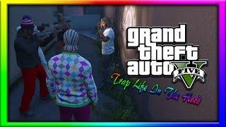 GTA 5 | Trap Life In The Hood Ep. 1 [HQ]