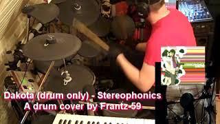 Dakota (drum only) - Stereophonics (a drum cover by Frantz-59)