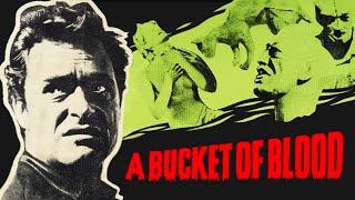 A Bucket of Blood (1959) - Monster Madness 2024