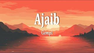 Gempita - AJAIB (Lirik Lagu)