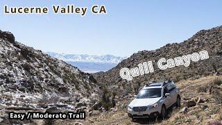 Quill Canyon - Lucerne Valley Easy/Moderate Trail