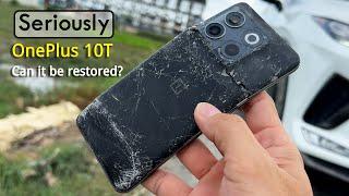 Restoring DESTROYED OnePlus 10T Found on the Road! | Restoration Broken Phone