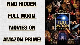 Hidden Full Moon Features Movies on Amazon Prime!