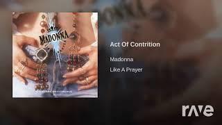 Madonna Contrition Of Act - Madonnagreatestmusik & Madonna - Topic | RaveDJ