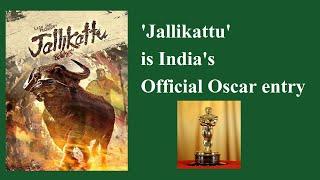 #Jallikattu is India's official #Oscar #entry#filmNews