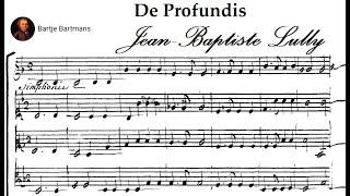 Jean-Baptiste Lully - 'De Profundis', Grand Motet, LWV 62 (1684)