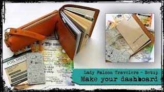 Lady Falcon Travelers setup - Make your dashboard