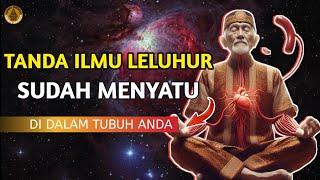 9 TANDA ILMU SAKTI LELUHUR SUDAH MENYATU DENGAN TUBUH ANDA | MENURUT ILMU PRIMBON JAWA