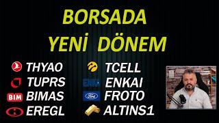 BORSADA 2025 YOL HARİTASI ve BEKLENTİLER  | #thyao #tuprs #bimas #eregl #tcell #froto #borsa #altın