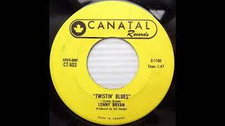 Lenny Bryan: "Twistin' Blues" -- Lounge/Popcorn