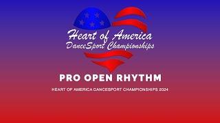 PRO OPEN RHYTHM ~ HEART OF AMERICA DANCESPORT CHAMPIONSHIPS 2024