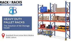 Racks in Lahore | Industrial Storage Racks | Steel Racks Pakistan | Rack n Racks