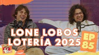 Lone Lobos Lotería 2025