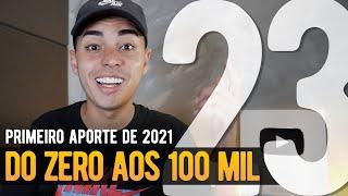 ESTRATÉGIA PARA ALCANÇAR 60 MIL REAIS EM 2021 | DO ZERO AOS 100 MIL #23