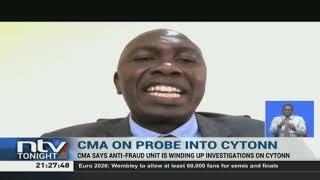 Cytonn Investments rubbishes investigations by CMA anti-fraud unit