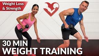 30 Min Weight Training for Weight Loss and Strength - Home Full Body Dumbbell Workout for Women Men