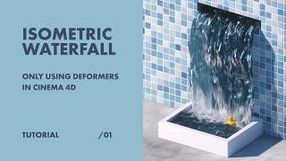 C4D TUTORIAL #1 - Creating a Waterfall ONLY Using Deformers