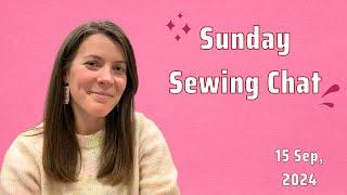 Sunday Sewing Chat 15 Sep - a finished BF Bestie Bag, Nell Dress in progress, and plans for the week