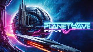 Planetwave \\ Chillwave | Synthwave