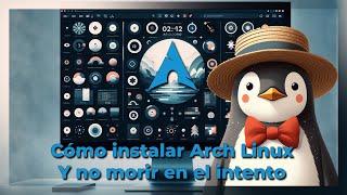  INSTALANDO Arch Linux 2024.01.01 y no morir en el INTENTO | Tutorial Gnome 