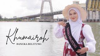 KHUMAIRAH - BANGKA BELITUNG | VIDEO PROFILE PMH 2025