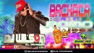 BACHATA CON BAJO A ROMO VOL 1 DJWILSON EL INVASOR