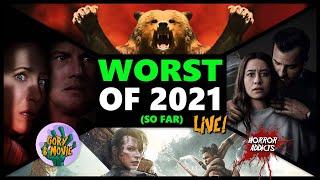 The WORST Horror Movies of 2021 (So Far)  LIVE with Gory B & Danny Knightmare