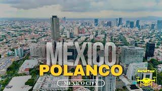 Polanco, Mexico City (CDMX) 4K