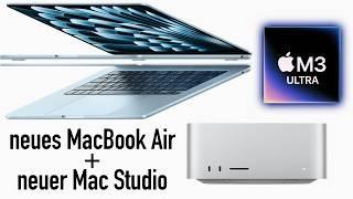 Apple introduces M4 MacBook Air & Mac Studio with M3 Ultra - What you need to know!