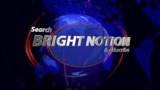 Search BRIGHT NOTION on popular platforms