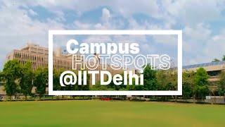 Campus Hotspots @IITD