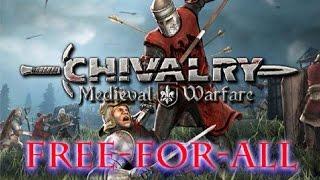 Chivalry Medieval Warfare: Free-For-All (PC Gameplay)