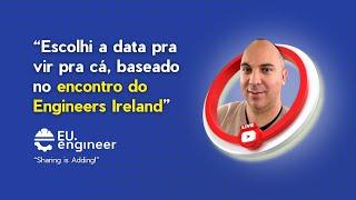 Saiba como encontrar as Oportunidades para Engenheiros na Irlanda - com Rafael Amgarten