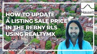 How to Update a Listing Sale Price in the REBNY RLS using RealtyMX