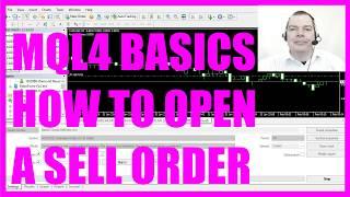 MQL4 TUTORIAL BASICS - 13 HOW TO OPEN A SIMPLE SELL TRADE