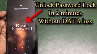 Unlock Android Phone Password Without Losing Data | How To Unlock Phone if Forgot Password