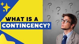 What Is A Contingency? - Denver Real Estate