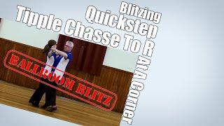 Blitzing Tipple Chasse to Right in a Corner in Quickstep