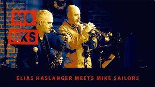 Monks Jazz | Elias Haslanger Meets Mike Sailors "That One Time"