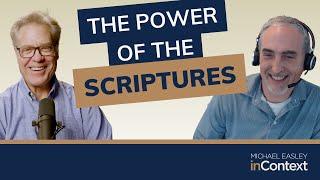 The Power of Understanding Scripture with Dr. Mark Yarbrough | Michael Easley inContext