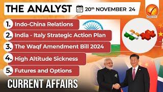 Current Affairs Today: The Analyst 20 November 2024 | Newspaper Analysis | Vajiram And Ravi