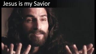 Jesus Christ is my Savior, my Lord and God